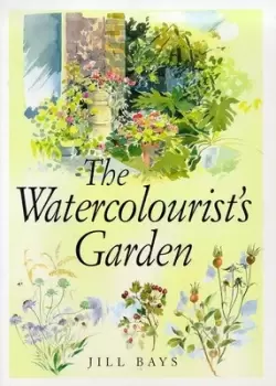 Image of The watercolourists garden by Jill Bays