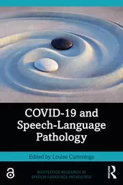 Image of COVID-19 and Speech-Language Pathology