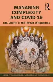 Image of Managing Complexity and COVID-19 Life Liberty or the Pursuit of Happiness
