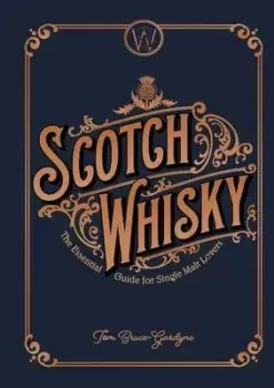 Image of Scotch whisky by Tom Bruce-Gardyne
