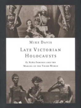 Image of Late Victorian Holocausts by Mike Davis Hardback