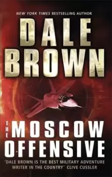 Image of The Moscow offensive - Dale Brown - Paperback - Used