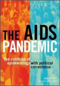 Image of The Aids Pandemic by James Chin Paperback