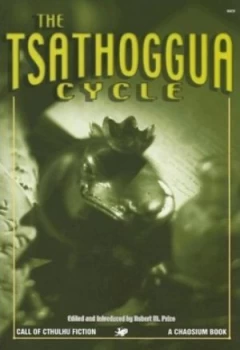 Image of Tsathoggua Cycle by Robert M Price Paperback