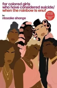 Image of For Colored Girls Who Have Considered Suicide by Ntozake Shange