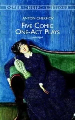 Image of Five comic one-act plays by Anton Pavlovich Chekhov