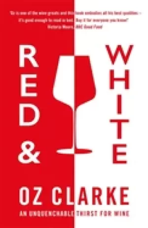 Image of red and white an unquenchable thirst for wine