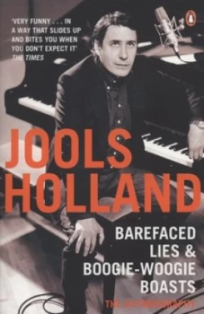 Image of Barefaced Lies and Boogie-Woogie Boasts by Harriet Vyner Paperback