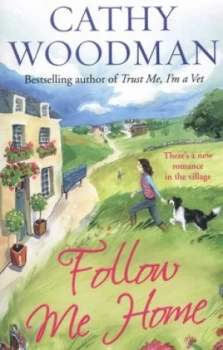 Image of Follow Me Home by Cathy Woodman Paperback