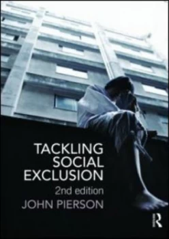 Image of Tackling Social Exclusion by John Pierson Paperback