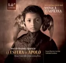 image of Musica Temprana: La Esfera De Apolo: Music from 18th Century Lima, Peru