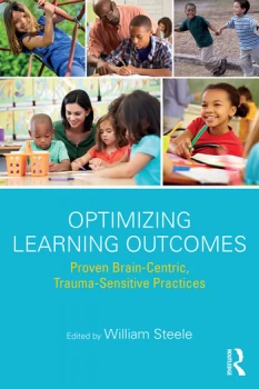 Image of Optimizing Learning OutcomesProven Brain-Centric Trauma-Sensitive Practices