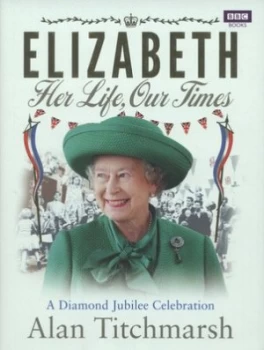 Image of Elizabeth by Alan Titchmarsh Hardback