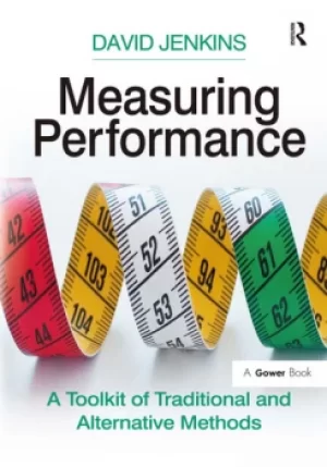Image of Measuring PerformanceA Toolkit of Traditional and Alternative Methods