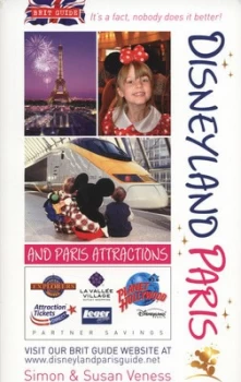 Image of Disneyland Paris and Paris Attractions by Simon Veness and Susan Veness and Andy De Maertelaere Paperback