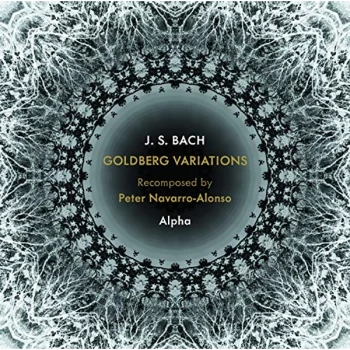 Image of Alpha - J.S. Bach: Goldberg Variations Recomposed By Peter Navarro-Alonso CD