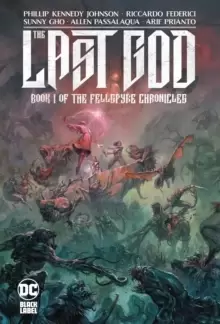 Image of The Last God: Book I of the Fellspyre Chronicles