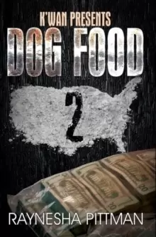 Image of Dog Food 2 : K'wan Presents
