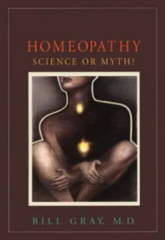 Image of Homeopathy by Bill Gray Paperback