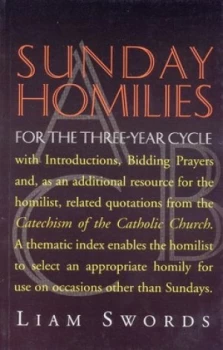 Image of Sunday Homilies for the Three-Year Cycle by Liam Swords Paperback