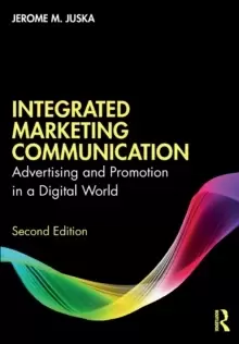 Image of Integrated Marketing Communication : Advertising and Promotion in a Digital World