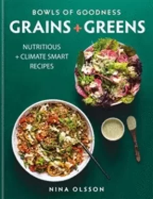 Image of bowls of goodness grains greens nutritious climate smart recipes for meat f
