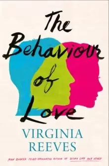 Image of The Behaviour of Love