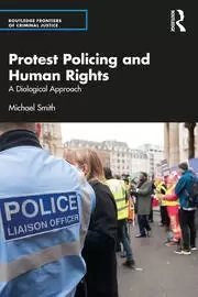 Image of Protest Policing and Human Rights A Dialogical Approach