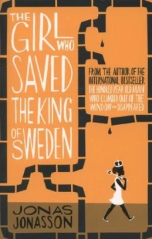 Image of The Girl Who Saved the King of Sweden by Jonas Jonasson Paperback