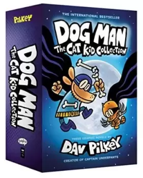 Image of Dog Man. The Cat Kid Collection. From the Creator of by Pilkey, Dav