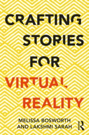 Image of Crafting Stories for Virtual Reality