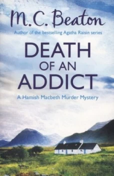 Image of Death of an Addict by M.C. Beaton Book