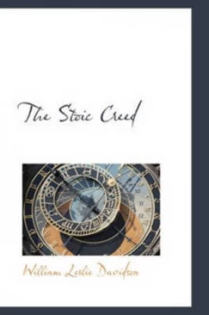 Image of Stoic Creed by William Leslie Davidson Paperback