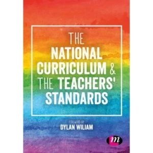 Image of The National Curriculum and the Teachers' Standards