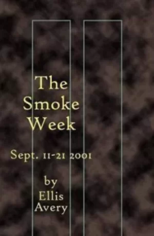 Image of The smoke week by Ellis Avery