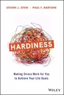Image of hardiness making stress work for you to achieve your life goals