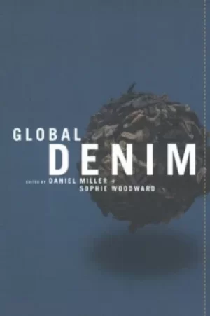 Image of Global denim by Daniel Miller