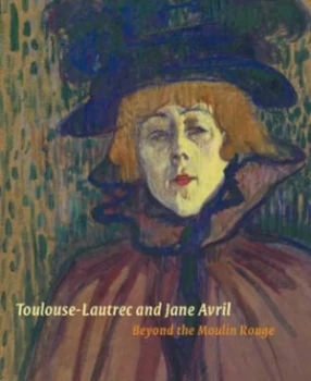 Image of Toulouse-Lautrec and Jane Avril by Nancy Ireson and Anna Gruetzner Robins and Courtauld Institute Galleries Book