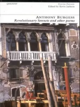 Image of Revolutionary sonnets and other poems by Anthony Burgess