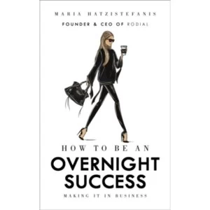 Image of How to be an Overnight Success