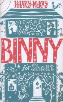 Image of Binny for Short by Hilary Mckay Hardback