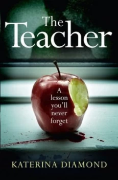 Image of The Teacher by Katerina Diamond Paperback