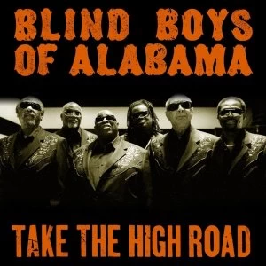 image of Blind Boys of Alabama - Take The High Road CD