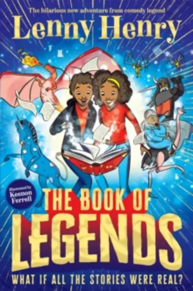 Image of The Book of Legends : A hilarious and fast-paced quest adventure from bestselling comedian Lenny Henry Paperback / softback