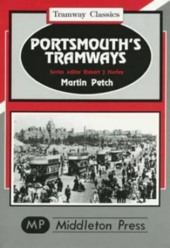 Image of Portsmouth Tramways by Martin Petch Book