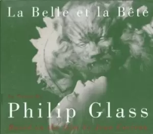 image of La Belle Et La Bete by Philip Glass CD Album