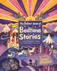 Image of The Faber Book of Bedtime Stories : A comforting story tonight for a happy day tomorrow