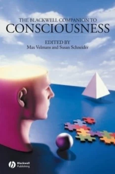 Image of The Blackwell Companion to Consciousness by Max Velmans Paperback