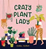 Image of crazy plant lady