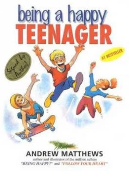 Image of Being a Happy Teenager by Andrew Matthews Paperback